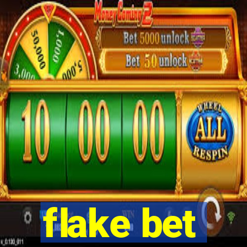 flake bet